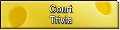 Court Trivia