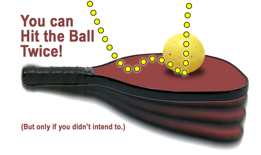 You Can Hit the Ball Twice!